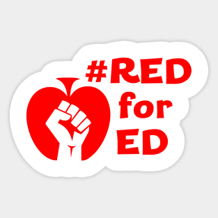 Red for Ed (white fist, red words) Sticker